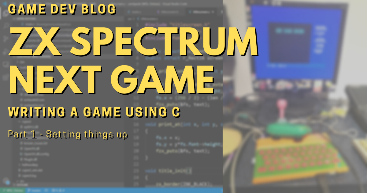 Writing C Code on a Spectrum Next